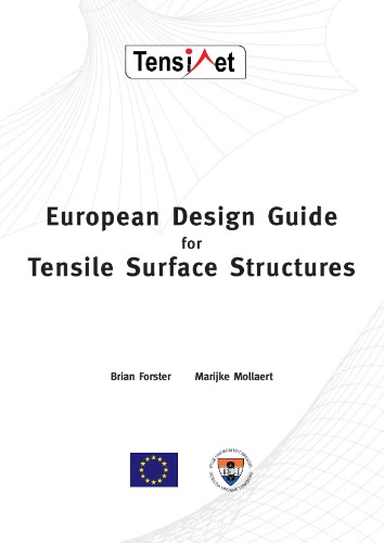 European Design Guide for Tensile Surface Structures