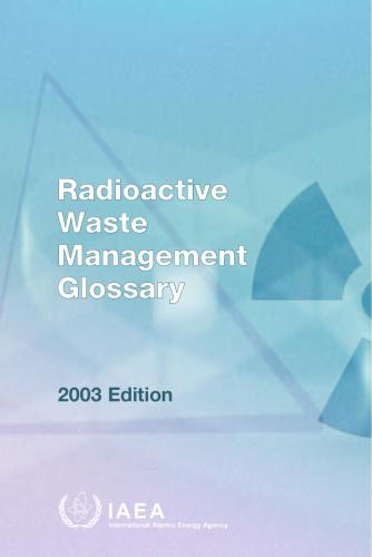 Radioactive waste management glossary
