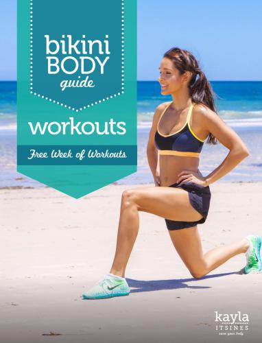 Bikini Body Guide: Workouts - Free Week of Workouts