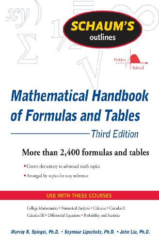 Schaum's Mathematical Handbook of Formulas and Tables
