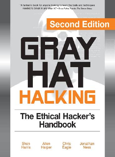Gray Hat Hacking