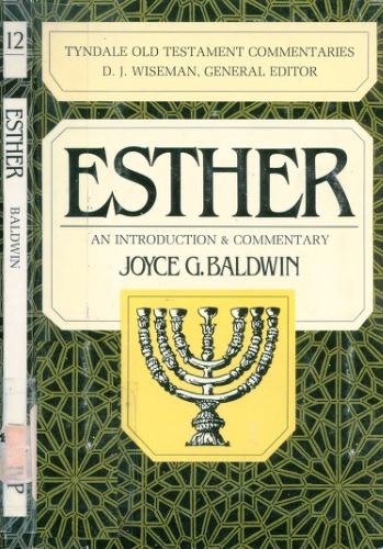 Esther: An Introduction and Commentary