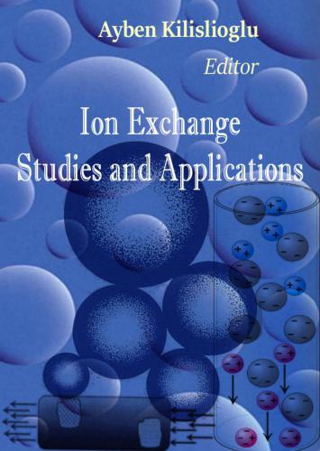 Ion Exchange: Studies and Applications