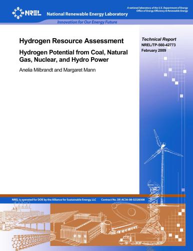 Hydrogen Resource Assessment. Hydrogen Potential from Coal, Natural Gas, Nuclear, and Hydro Power