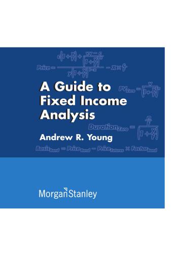 A Guide to Fixed Income Analysis