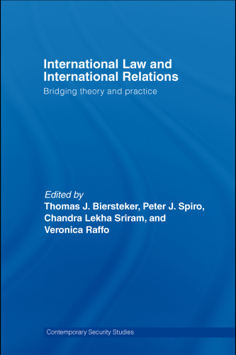 International Law and International Relations: Bridging Theory and Practice