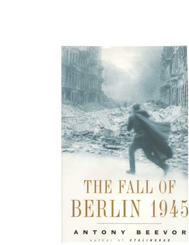 The fall of Berlin, 1945