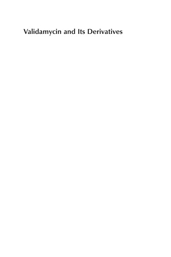 Validamycin and its Derivatives. Discovery, Chemical Synthesis, and Biological Activity