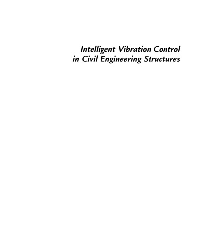 Intelligent Vibration Control in Civil Engineering Structures