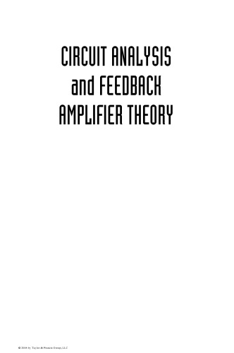 Circuit Analysis and Feedback Amplifier Theory