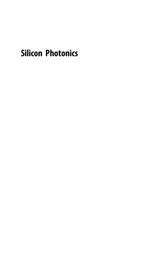 Silicon Photonics. Fueling the Next Information Revolution