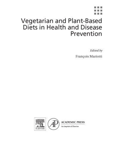 Vegetarian and Plant-Based Diets in Health and Disease Prevention