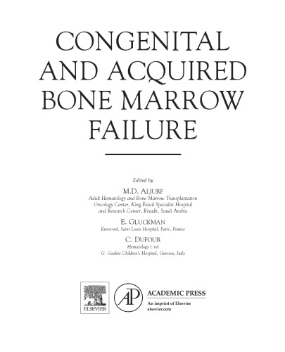 Congenital and Acquired Bone Marrow Failure