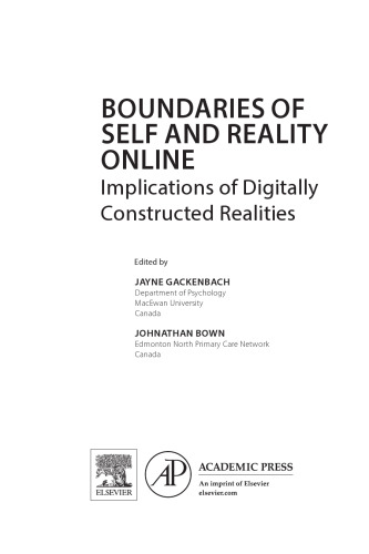 Boundaries of Self and Reality Online. Implications of Digitally Constructed Realities