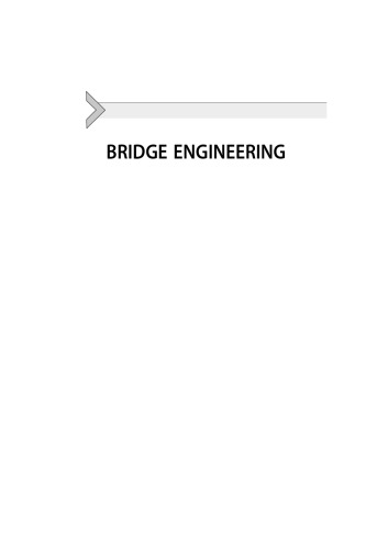 Bridge Engineering. Classifications, Design Loading, and Analysis Methods