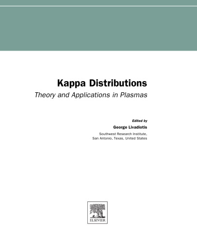 Kappa Distributions. Theory and Applications in Plasmas