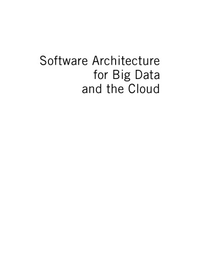 Software Architecture for Big Data and the Cloud