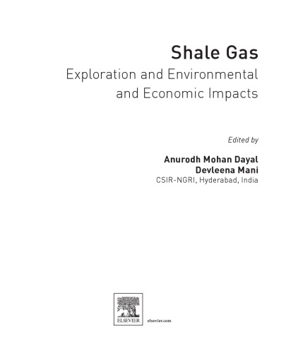 Shale Gas. Exploration and Environmental and Economic Impacts