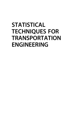 Statistical Techniques for Transportation Engineering