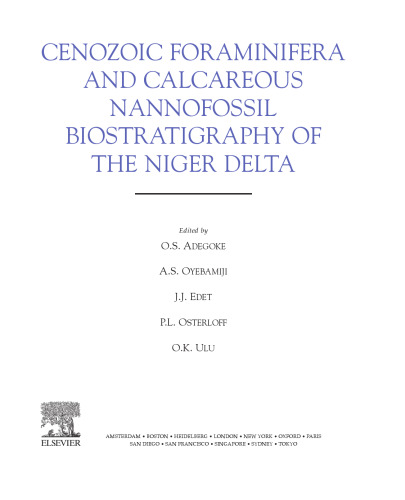 Cenozoic Foraminifera and Calcareous Nannofossil Biostratigraphy of the Niger Delta
