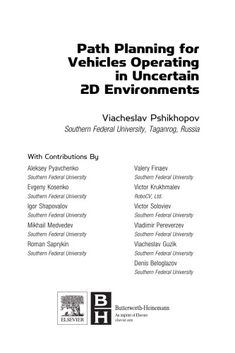 Path Planning for Vehicles Operating in Uncertain 2D Environments