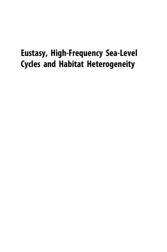 Eustasy, High-Frequency Sea Level Cycles and Habitat Heterogeneity