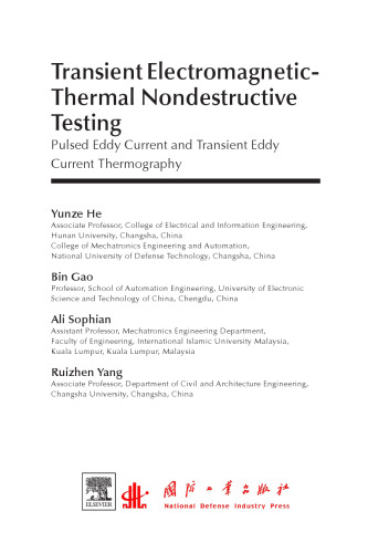 Transient Electromagnetic-Thermal Nondestructive Testing. Pulsed Eddy Current and Transient Eddy Current Thermography