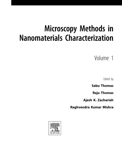 Microscopy Methods in Nanomaterials Characterization. A volume in Micro and Nano Technologies