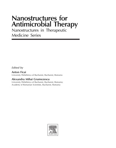 Nanostructures for Antimicrobial Therapy. A volume in Micro and Nano Technologies