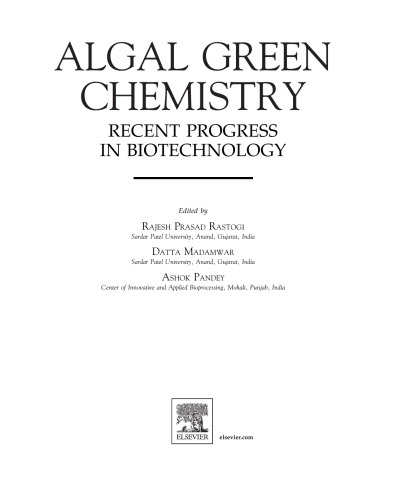 Algal Green Chemistry. Recent Progress in Biotechnology