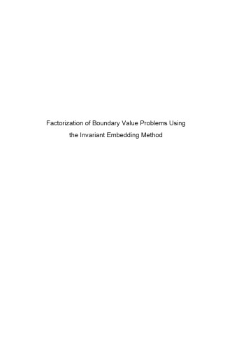 Factorization of Boundary Value Problems Using the Invariant Embedding Method