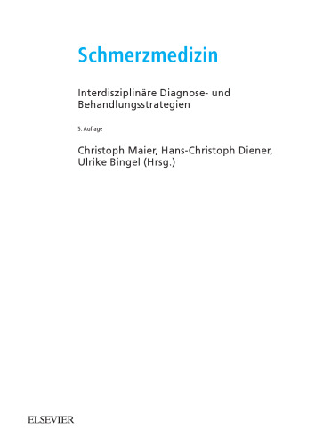 Schmerztherapie. Interdisziplinäre Diagnose- und Behandlungsstrategien