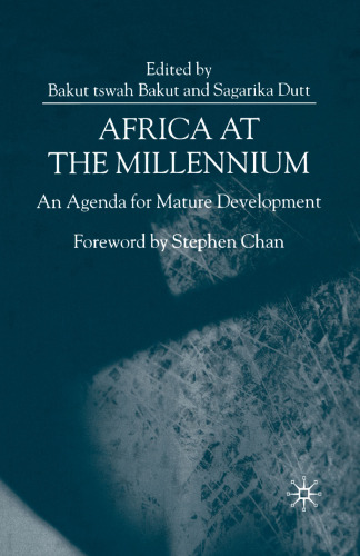 Africa at the Millennium: An Agenda for Mature Development