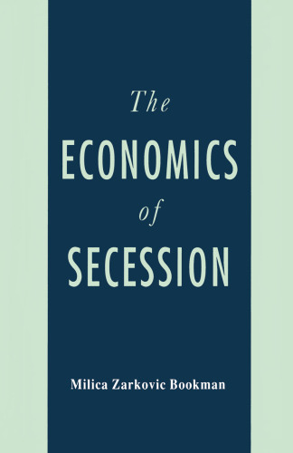 The Economics of Secession