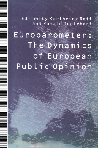Eurobarometer: The Dynamics of European Public Opinion Essays in Honour of Jacques-René Rabier