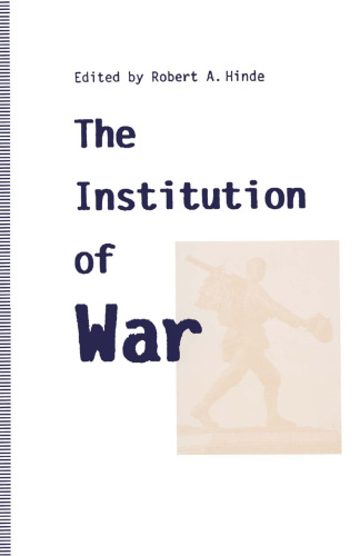 The Institution of War