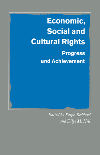 Economic, Social and Cultural Rights: Progress and Achievement