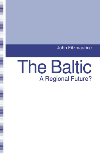 The Baltic: A Regional Future?