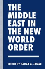 The Middle East in the New World Order