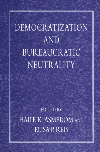 Democratization and Bureaucratic Neutrality