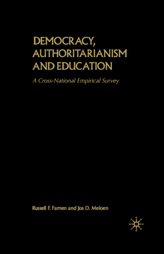 Democracy, Authoritarianism and Education: A Cross-National Empirical Survey
