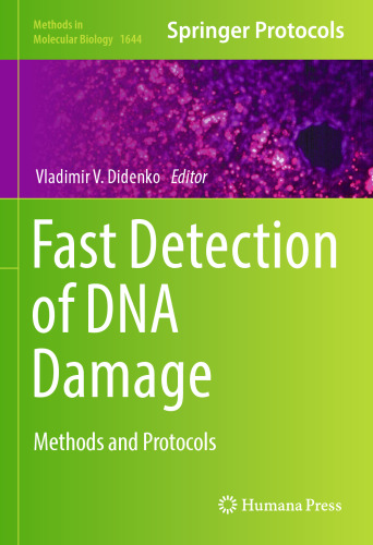 Fast Detection of DNA Damage: Methods and Protocols