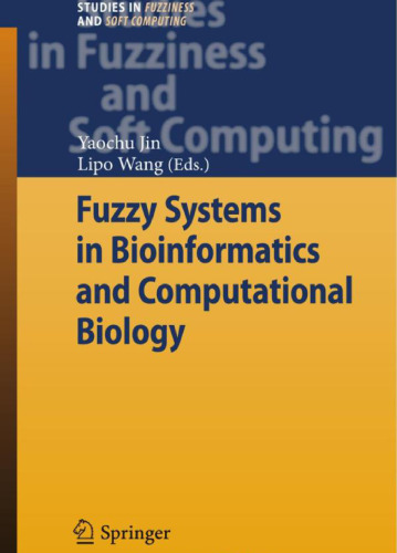 Fuzzy Systems in Bioinformatics and Computational Biology