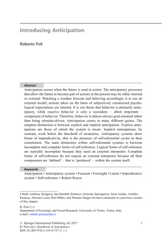 Handbook of Anticipation: Theoretical and Applied Aspects of the Use of Future in Decision Making