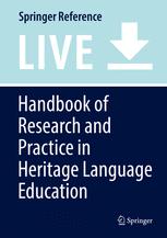 Handbook of Research and Practice in Heritage Language Education