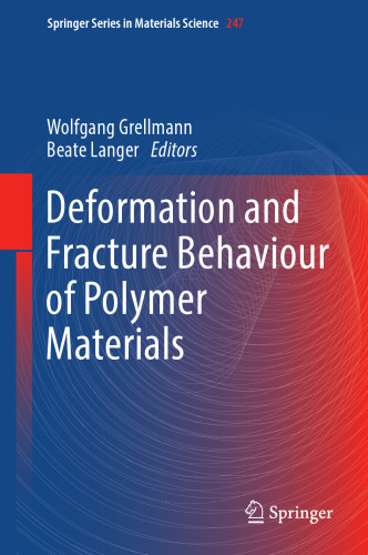Deformation and Fracture Behaviour of Polymer Materials