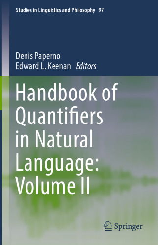 Handbook of Quantifiers in Natural Language: Volume II