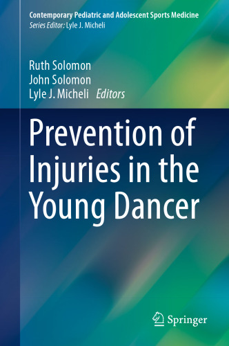 Prevention of Injuries in the Young Dancer