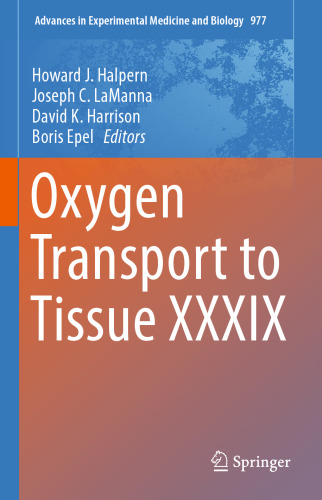 Oxygen Transport to Tissue XXXIX