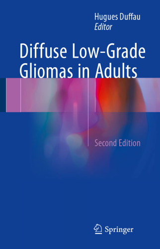 Diffuse Low-Grade Gliomas in Adults